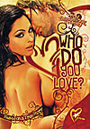 Who Do You Love?