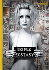 Triple Ecstasy - 3 DVD Set