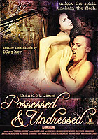 Possessed & Undressed