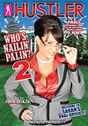 Who's Nailin' Palin? 2