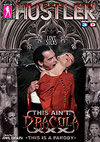 This Ain't Dracula XXX - 2 Disc Set