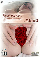 Komm mit mir... Volume 3