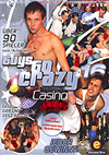 Guys Go Crazy 16 - Casino Anal
