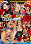 Drunk S*x Orgy - Ballamann