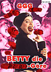 Betty in Betty  Die Sperma Goere
