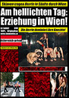 Am hellichten Tag: Erziehung in Wien!
