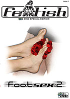 Footsex 2 - 2 Disc Special Edition Footsex 2 - 2 Disc Special Edition