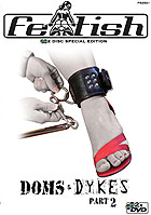 Doms & Dykes 2 - 2 Disc Special Edition