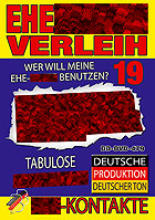 Ehefotzen Verleih 19