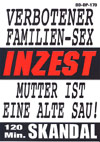 Inzest - Verbotener Familien-Sex
