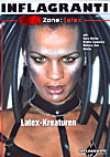 Fetish-Zone: Latex - Latex Kreaturen