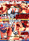 17:2 Gang Bang Match