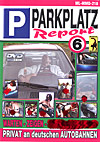Parkplatz Report 6