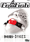 Doms & Dykes - 2 Disc Special Edition Doms & Dykes - 2 Disc Special Edition
