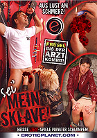 Sei\' mein Sklave!