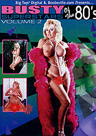 Busty Superstars Of The 80\'s Volume 2