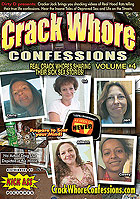 Crack Whore Confessions 4