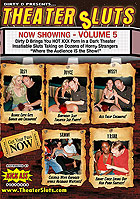 Theater Sluts 5