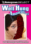 Well Hung Amateurs 15 Well Hung Amateurs 15