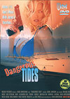 Dangerous Tides Dangerous Tides