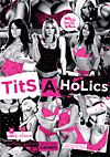 Tits A Holics Tits A Holics