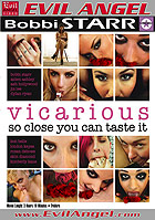 Vicarious: So Close You Can Taste It