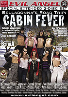 Belladonna\'s Road Trip: Cabin Fever - 2 Disc Set