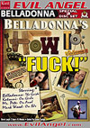 Belladonna's How To: "Fuck!" - Special 3 Disc Set