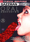Oral Obsession - Special Extended 2 Disc Set Oral Obsession - Special Extended 2 Disc Set