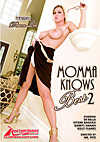 Momma Knows Best 2