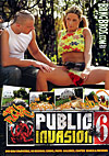 Public Invasion 6