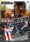 Bang Bros Invasion 2