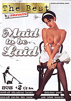 The Best By Private - Maid To Be Laid