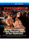 Private Independent - A Real Swingers Party In San Francisco - Blu-ray Disc