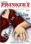 Movies - Dreams in White