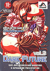 Dark Future 2 Dark Future 2