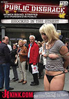 Public Disgrace: Shocked In The Street