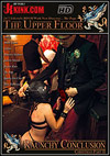 The Upper Floor: Raunchy Conclusion