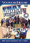 Frat House F******t 9