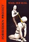 Forbidden Project - Wahl der Qual