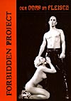 Forbidden Project - Der Dorn im Fleisch