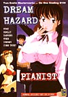 Dream Hazard & Pianist