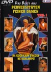 Das Beste aus PERVERSIT�TEN FEINER DAMEN Teil 1
